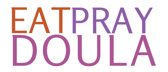 Eat Pray Doula